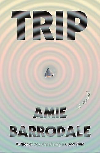 Trip: A Novel