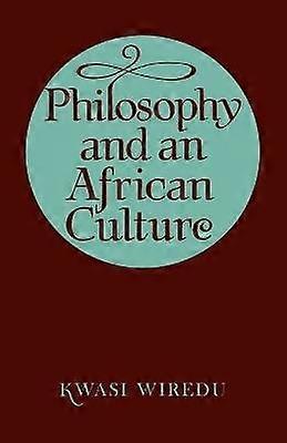 Philosophy and an African Culture