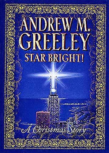 Star Bright!: Eine Weihnachtsgeschichte