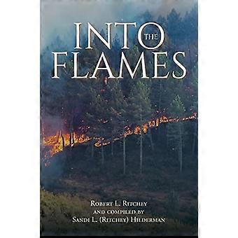 In die Flammen