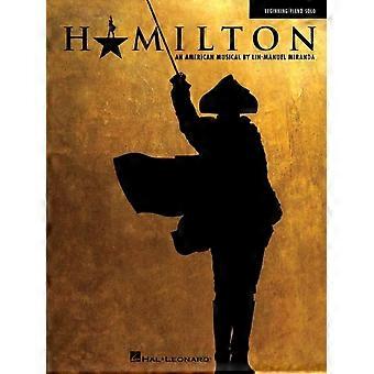 Hamilton - Piano Solo Songbook für Anfänger