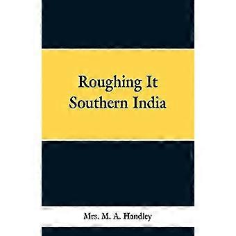 Sgrossatura nel sud dell'India