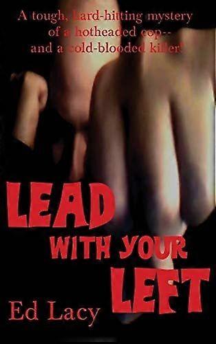 Lead with your left
