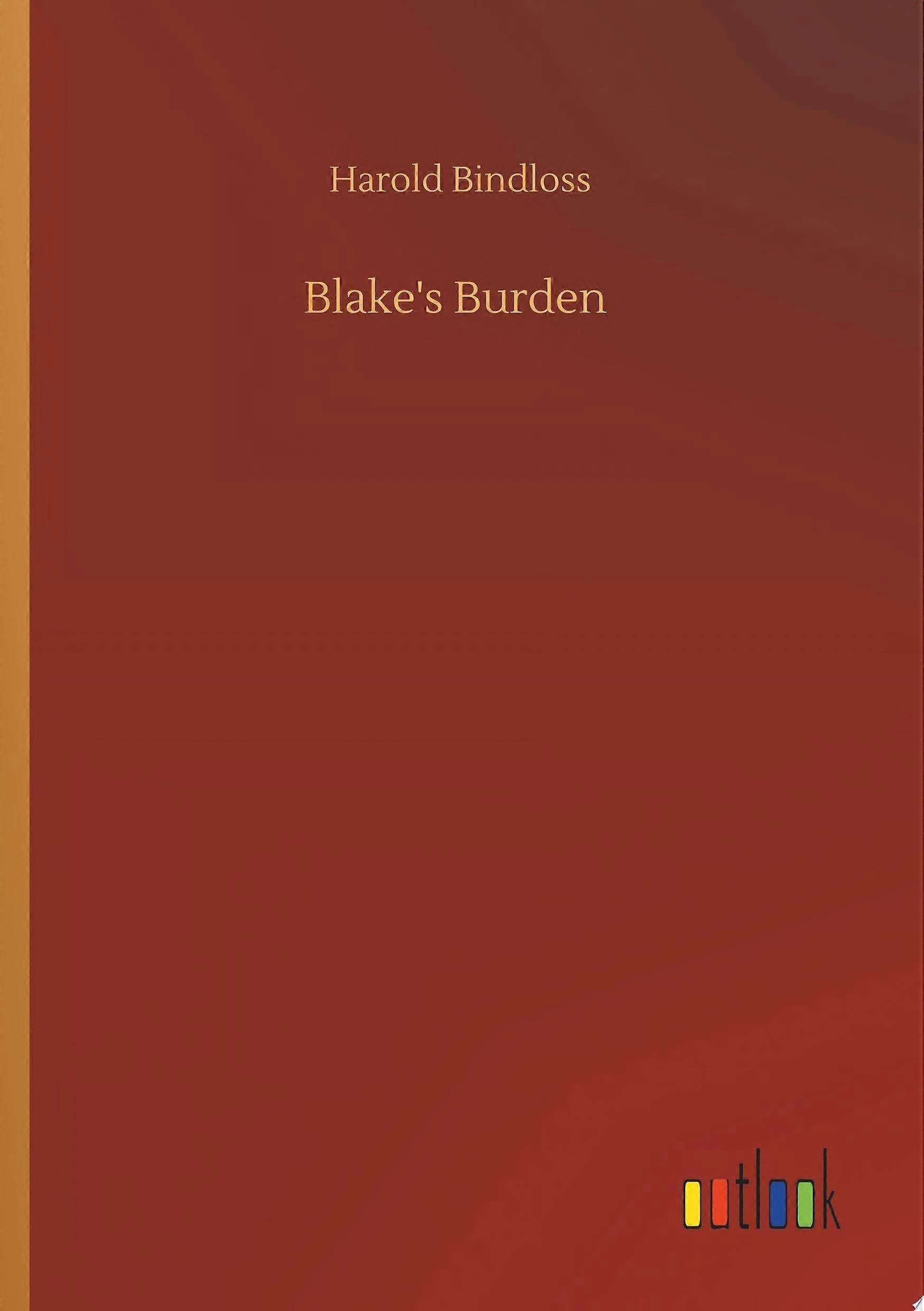 Blake's burden