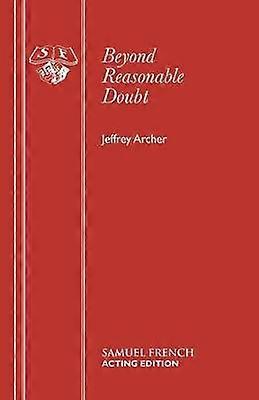 Beyond Reasonable Doubt - Jeffrey Archer - Paperback - en Book