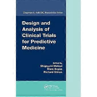 Design And Analysis Of Clinical Trials For Predictive Medicine - Taylor & Francis Ltd