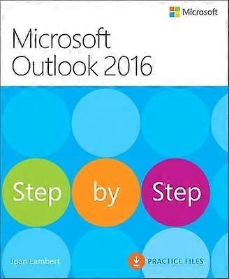 Microsoft Outlook 2016 Step by Step