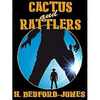 Cactus and rattlers