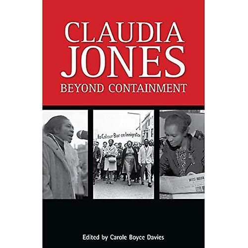 Claudia Jones: Más allá de la contención