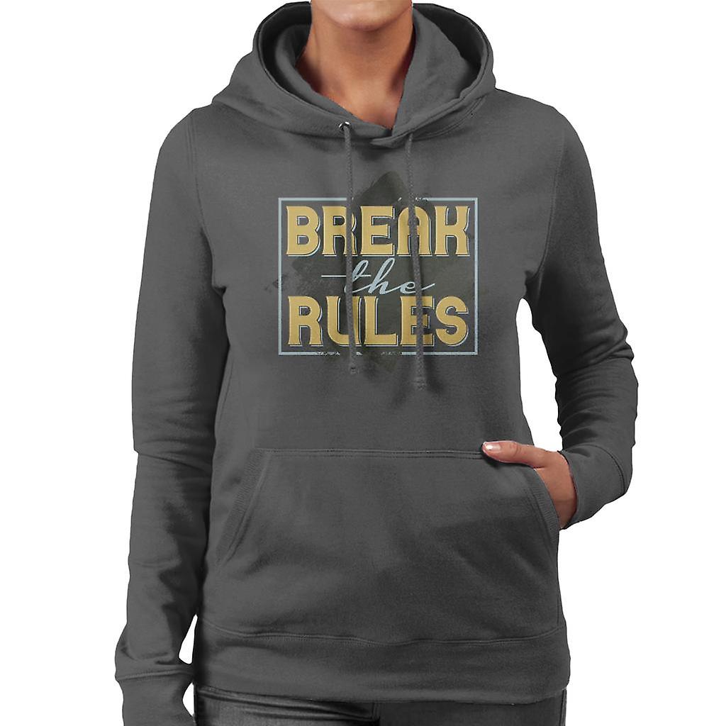 Break The Rules Women's Hooded Sweatshirt