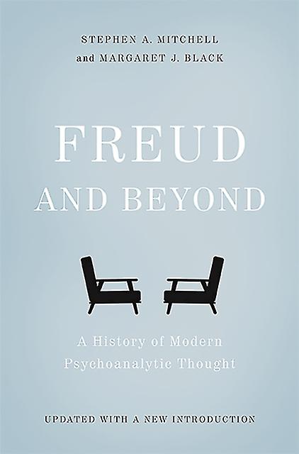 Freud And Beyond by Stephen Mitchell Paperback