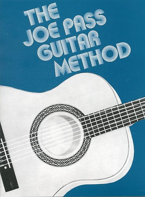 The Joe Pass Guitar Method Paperback