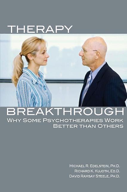 Therapy Breakthrough by David Ramsay Steele Paperback