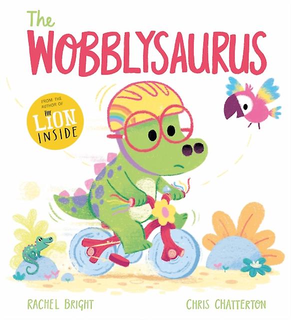 A Dinofeelings Book The Wobblysaurus by Rachel Bright Paperback Book