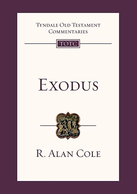 Exodus by R Alan Cole Paperback Book