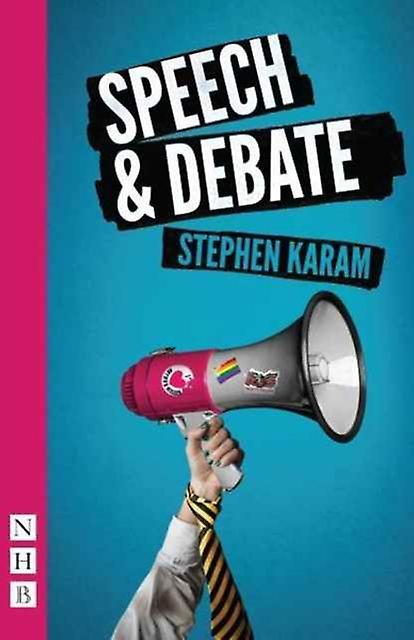 Speech & Debate - NHB Modern Plays - Stephen Karam - Plays, playscripts - Nick Hern Books - Paperback