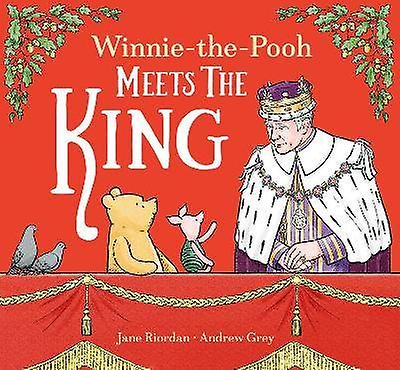 Winnie-the-Pooh Meets the King