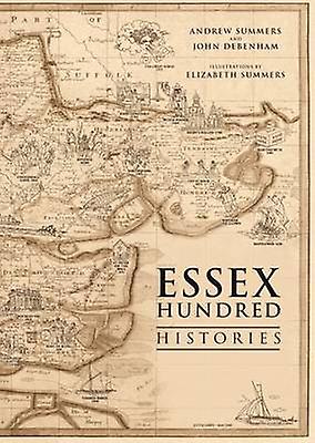 The Essex Hundred Histories