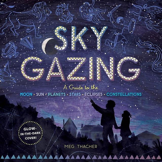 Sky Gazing - Meg Thacher