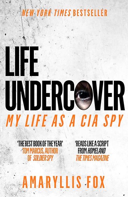 Life Undercover by Amaryllis Fox Paperback Book