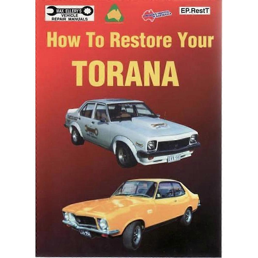 How to Restore Your Torana Book 1989 Highly Detailed Guidebook (Softcover)