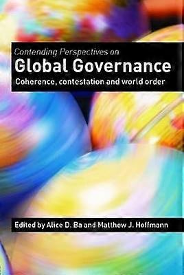 Contending Perspectives on Global Governance