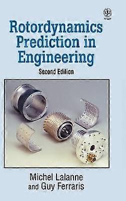 Rotordynamics Prediction in Engineering