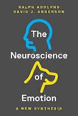 The Neuroscience of Emotion - A New Synthesis