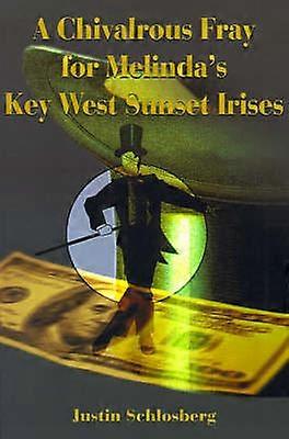 A Chivalrous Fray for Melinda's Key West Sunset Irises