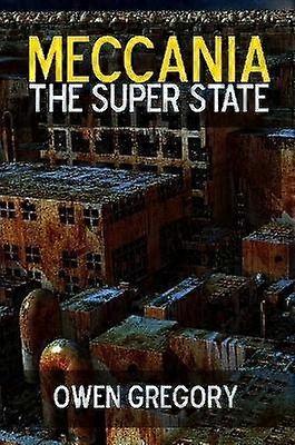 Meccania the Super-State