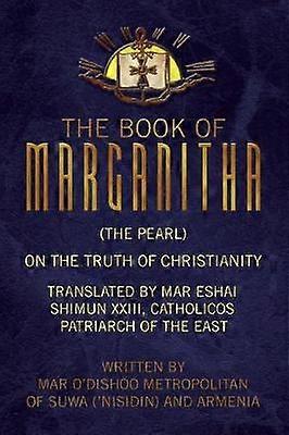 Le Livre de Marganitha (La Perle)