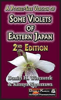 A PocketSize Version of Some Violets of Eastern Japan 2nd Edition