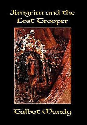Jimgrim and the Lost Trooper