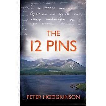 The 12 Pins - Peter Hodgkinson