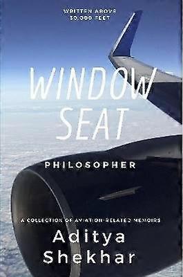 Window Seat Philosopher