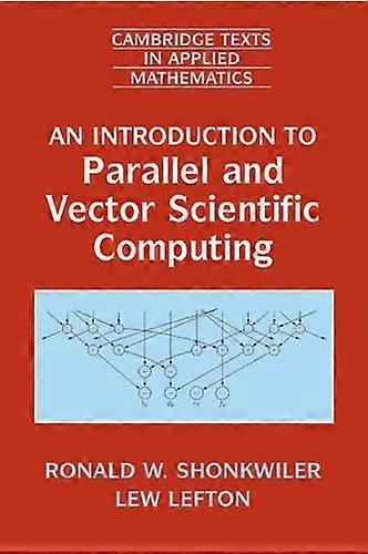 Intro To Parallel Vector Sci Comput - Ronald W. Shonkwiler - Paperback - en Book