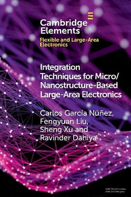 Integration Techniques For Micronanostructure-based Large-area Electronics - Carlos Garca Nez - Paperback - en Book