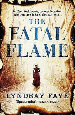 The Fatal Flame