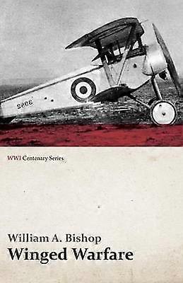 Winged Warfare WWI Centenary Series
