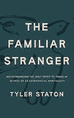 The Familiar Stranger
