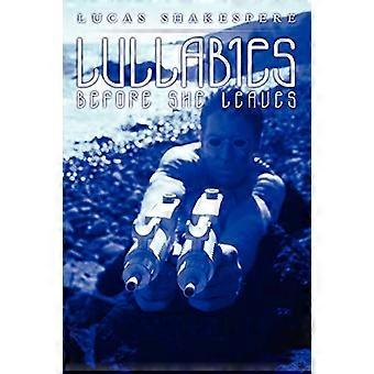 Schlaflieder, bevor sie geht