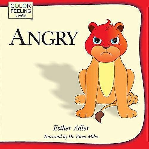 Angry: Helping Children Cope With Anger