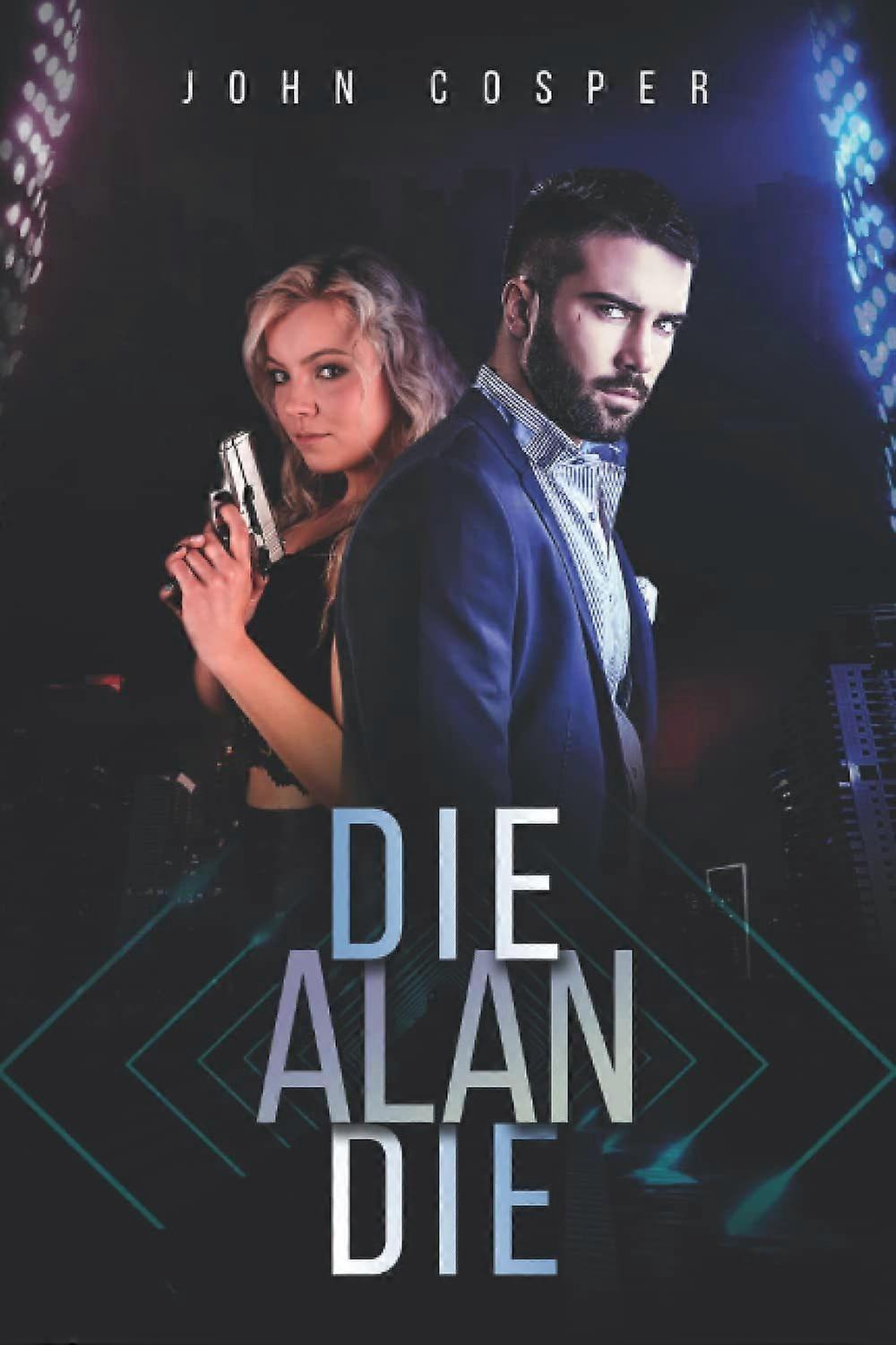 Die alan die