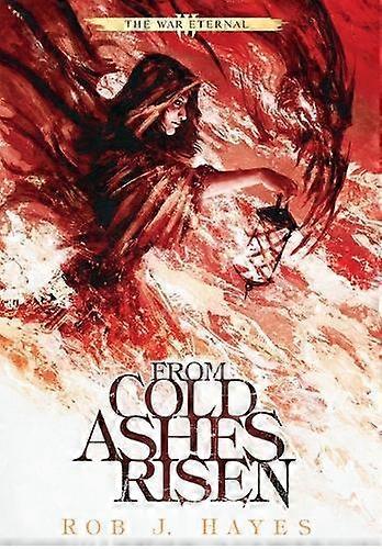 From Cold Ashes Risen - Hayes, Rob, J - Hardcover - en Book