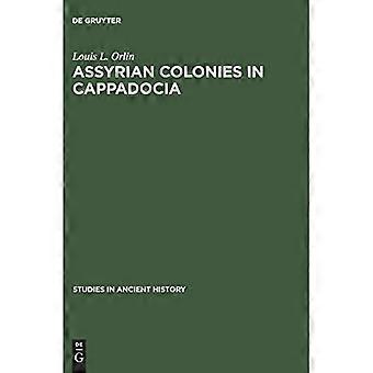 Assyrian Colonies in Cappadocia
