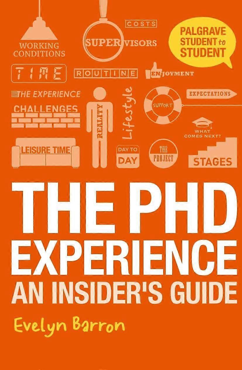 The phd experience an insiders guide