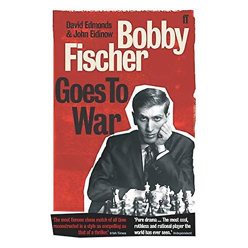 Bobby Fischer Goes to War