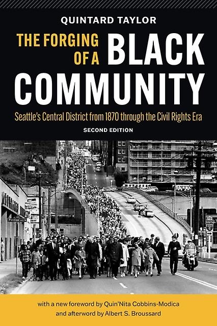 The Forging Of A Black Community by Taylor & Quintard & Jr. Paperback Book