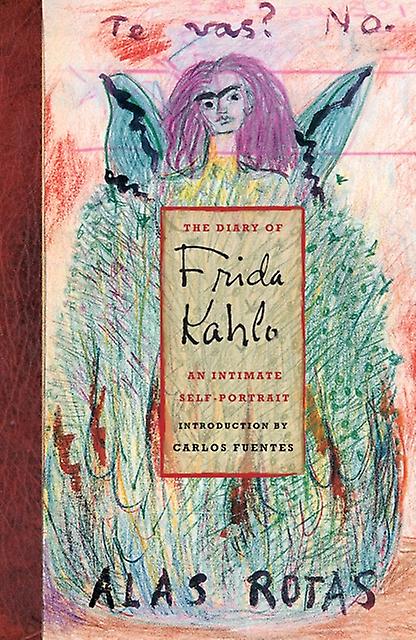 The Diary Of Frida Kahlo by Carlos Fuentes Paperback Book