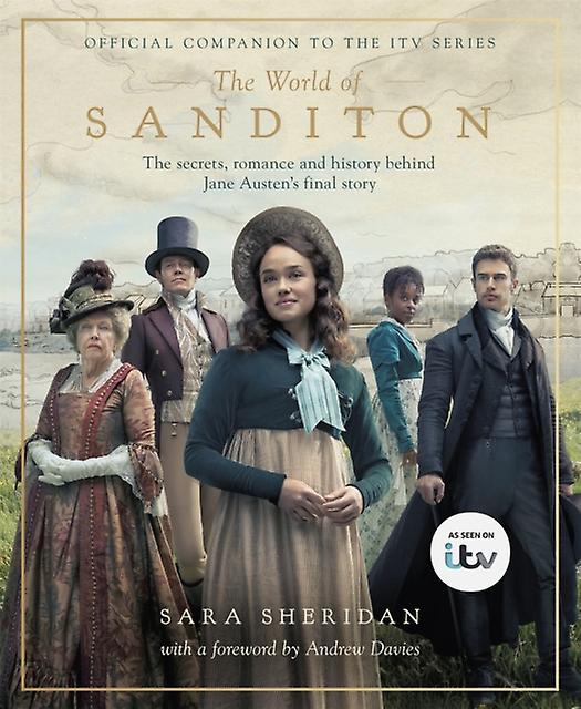 The World Of Sanditon by Sara Sheridan Paperback Book